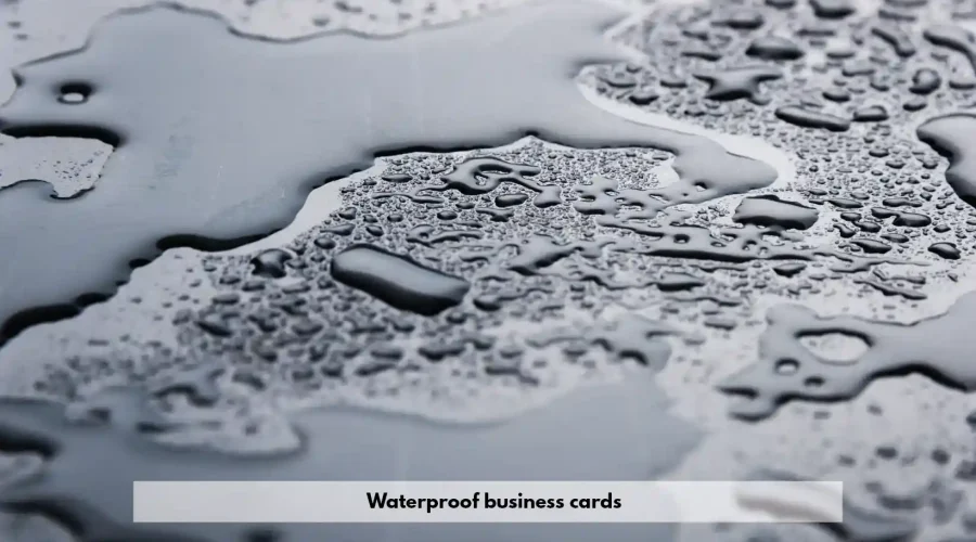 Waterproof Business Cards